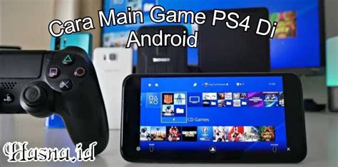 Cara Main Game Ps4 Di Android